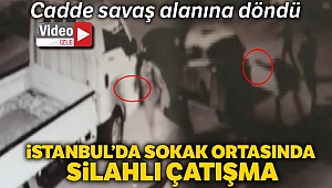 Maltepe'de iki grup arasında çıkan silahlı çatışma kamerada