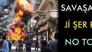 Savaşa Hayır - Ji Şer Ra Na - No To War