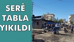 Serê Tabla Yıkıldı