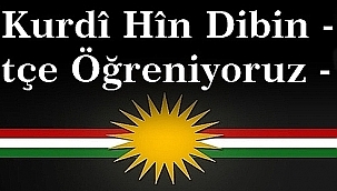 Em Kurdi Hin dibin 33- Kürtçe Öğreniyoruz 33