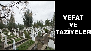 Batman'da Vefat Edenler ve Taziyeler