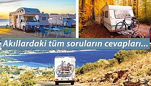 Karavan rehberi: İzole tatilde karavan seçen tüketicinin aklındaki sorular, rotalar ve maliyetler...