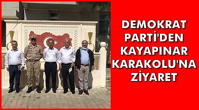 Demokrat Parti Heyetinden Kayapınar Karakol Komutanlığına Ziyaret