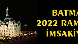 BATMAN 2022 RAMAZAN İMSAKİYESİ