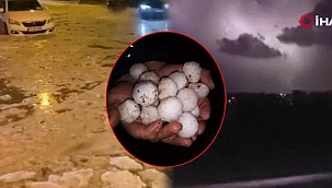 Kilis ve Gaziantep'te 'süper hücre' etkili oldu: Ceviz büyüklüğündeki dolular görenleri şaşırttı, yollar beyaza büründü! Meteoroloji'den 11 il için sarı ve turuncu uyarı