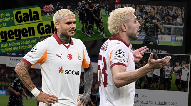 Galatasaray'ın ağır Frankfurt yenilgisi Alman basınında! 'Büyülü gece! Frankfurt, Galatasaray'ı ezdi'